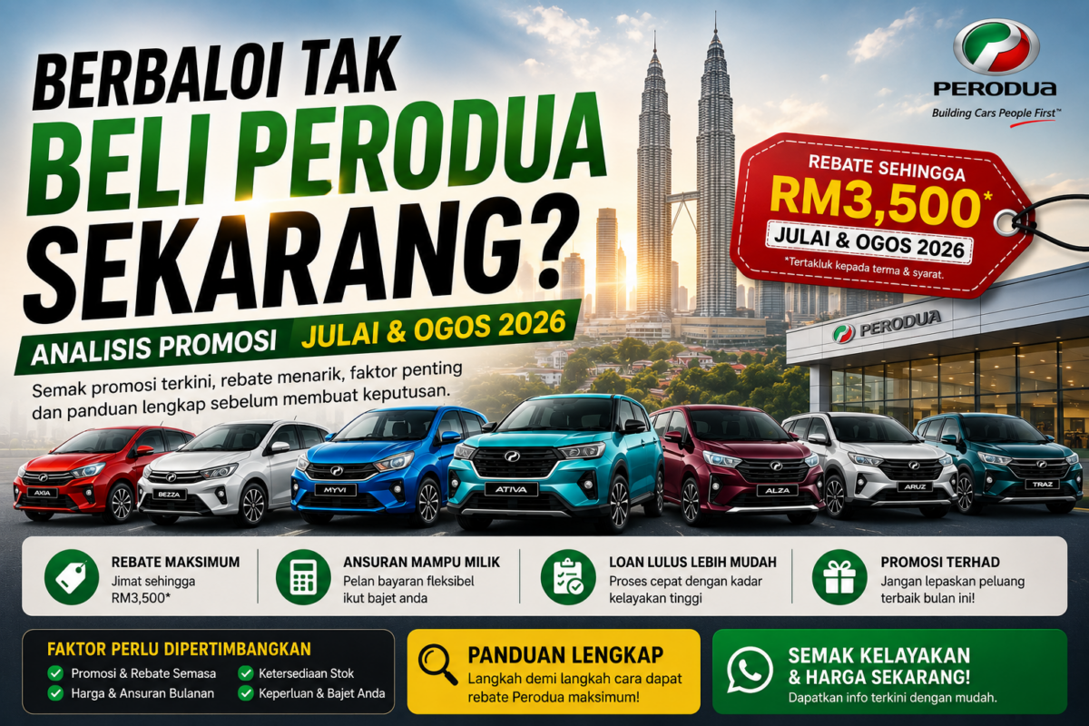 Berbaloi Tak Beli perodua